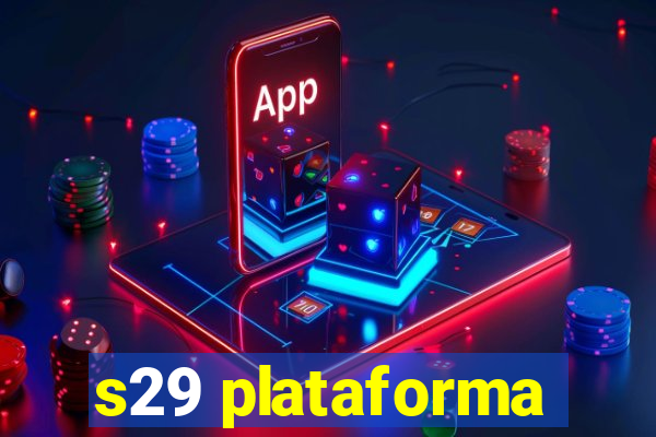 s29 plataforma